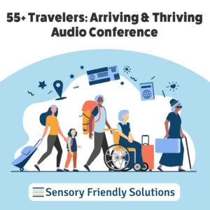 55 plus travelers: arriving and thriving audio conference logo