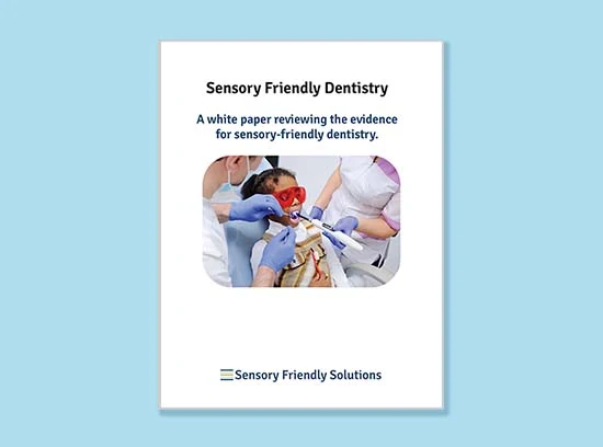 cover of Sensory Friendly Dentistry whitepaper