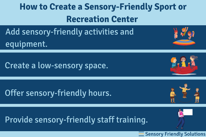 Infographic highlighting 4 ways to create a sensory-friendly sport to recreation centre. 