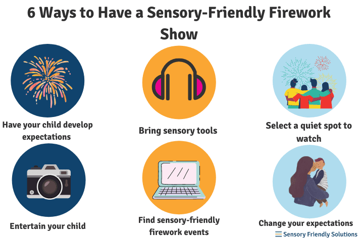 Infographic outlining 6 ways to have a sensory-friendly firework experience.