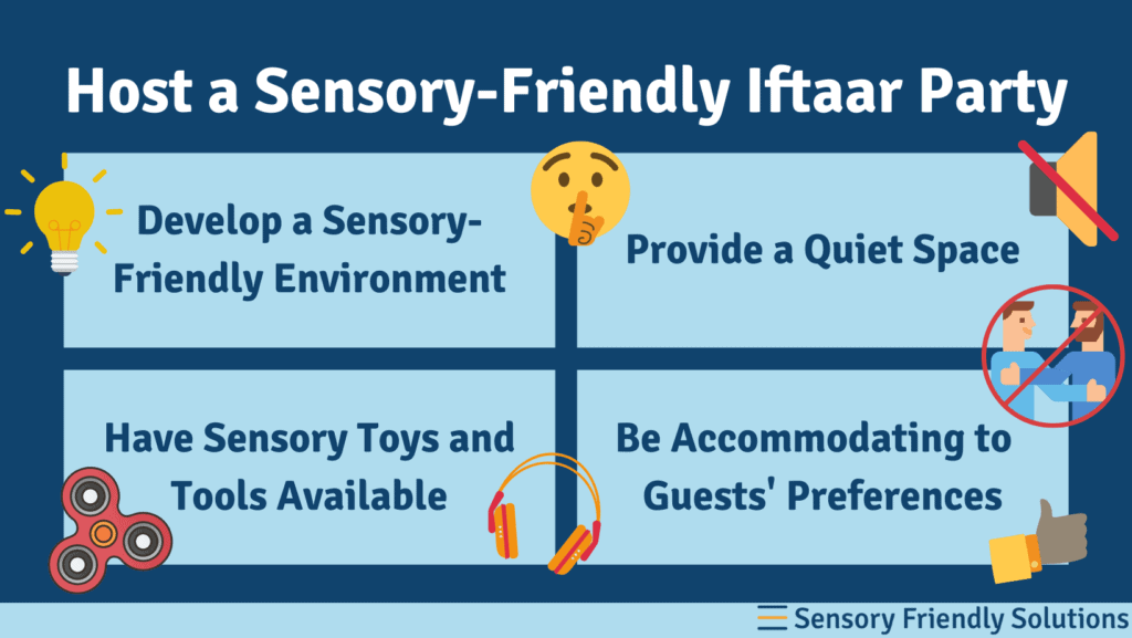 Infographic highlighting 4 ways to host a sensory-friendly Iftaar party.