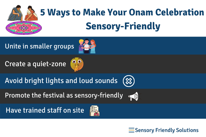 The infographic title is “5 Ways to Make Your Onam Celebration Sensory-Friendly". The Sensory Friendly Solutions logo is attached in the bottom right corner.
