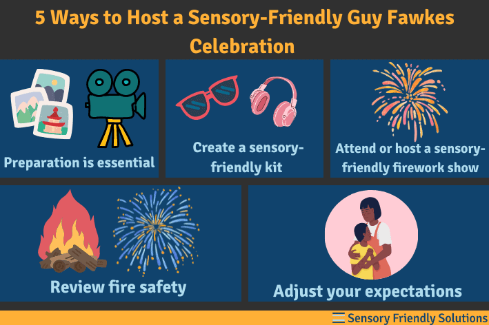 Infographic highlighting 5 ways to host a sensory-friendly Guy Fawkes celebration.