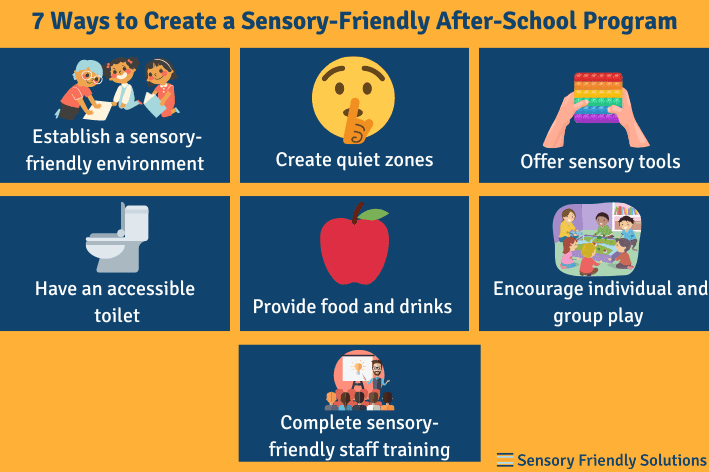 Infographic highlighting 7 ways to create a sensory-friendly after school program.